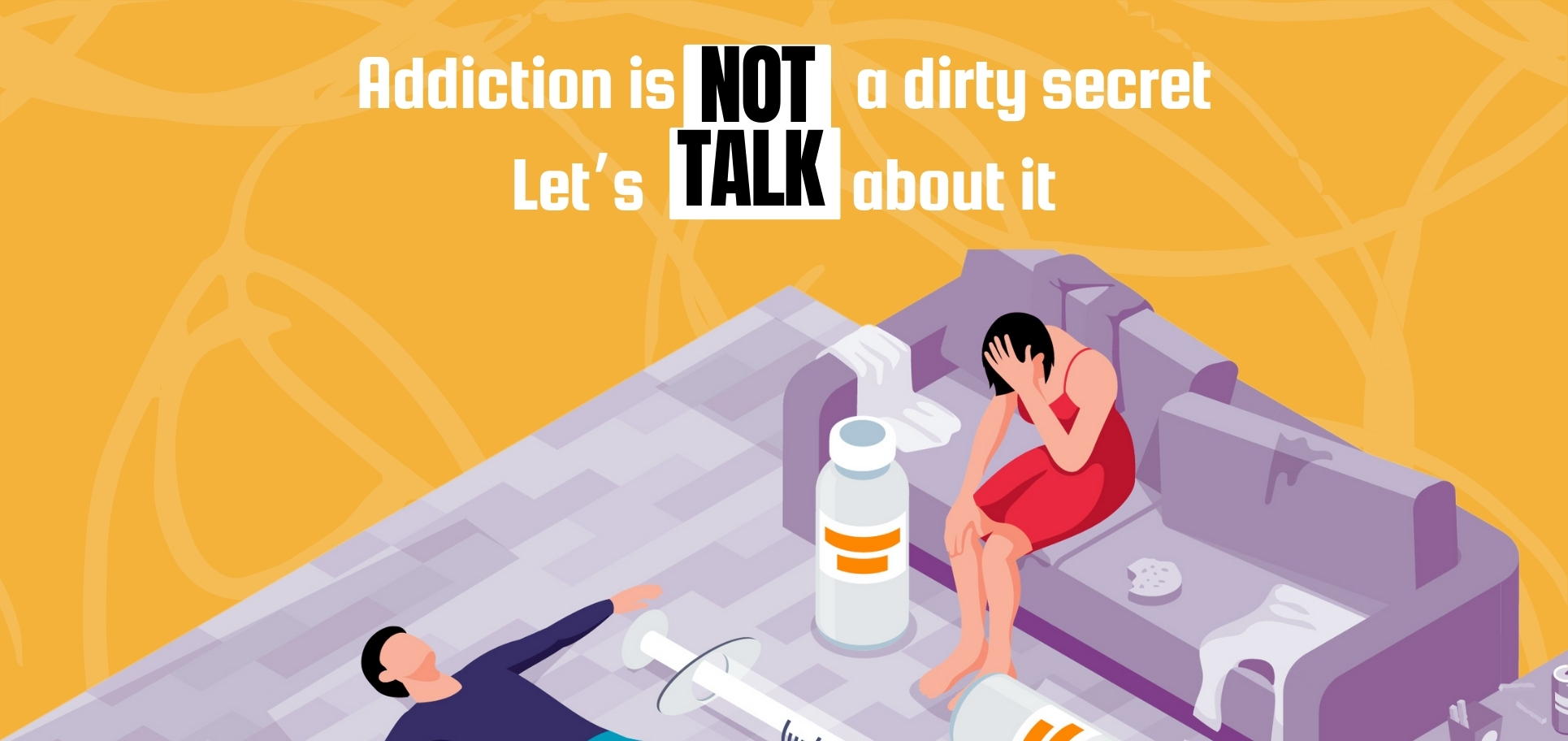 Addiction IS NOT a dirty secret: Let’s talk about it 