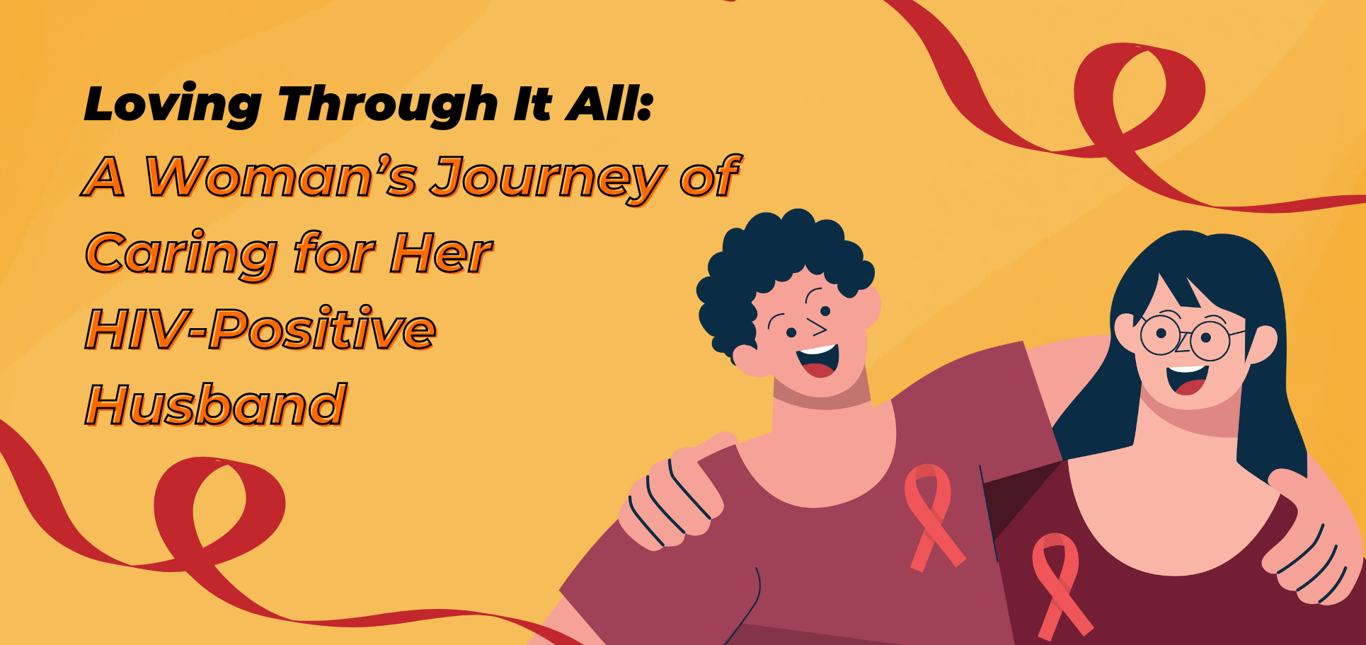 Loving through it all A woman’s journey of caring for her HIV-Positive husband