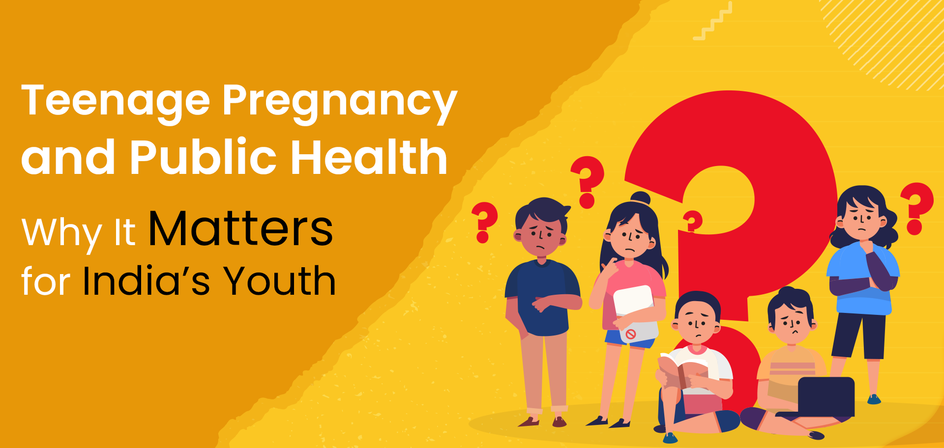 Teenage Pregnancy and Public Health: Why It Matters for India's Youth